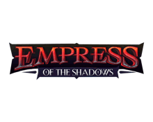 Empress of the Shadows